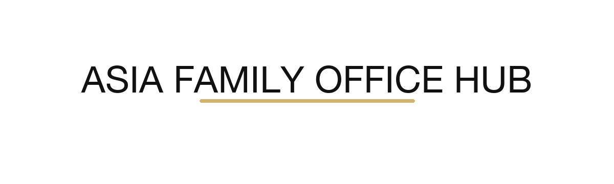 Asia Family Office Hub